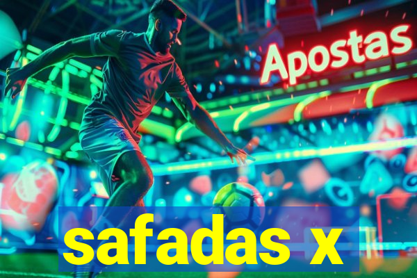 safadas x